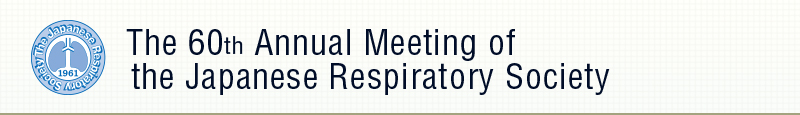 The 60th Annual Meeting of The Japanese Respiratory Society